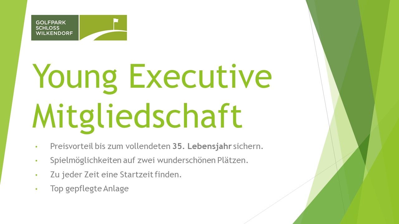 Young Executive Mitgliedschaft